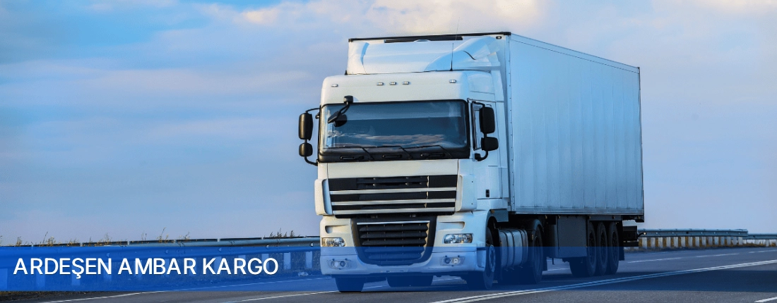 Ardeşen Ambar Kargo Ardeşen Ambar Kargo