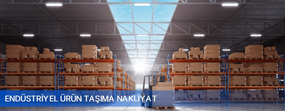 Endustriyel Urun Tasima Nakliyat